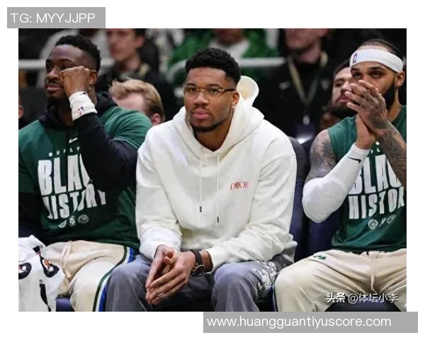 字母哥赞特纳表现出色期待更多雄鹿球员展现实力